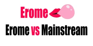 Erome vs. Mainstream: A New Era for Creators