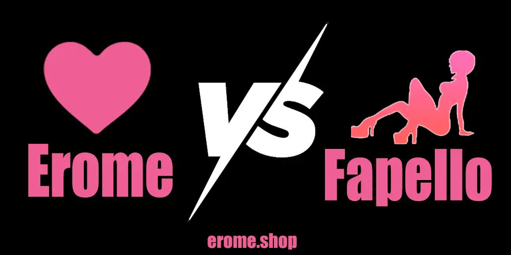 EroMe vs Fapello Which One is Better in 2025